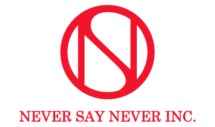 NEVER SAY NEVER INC